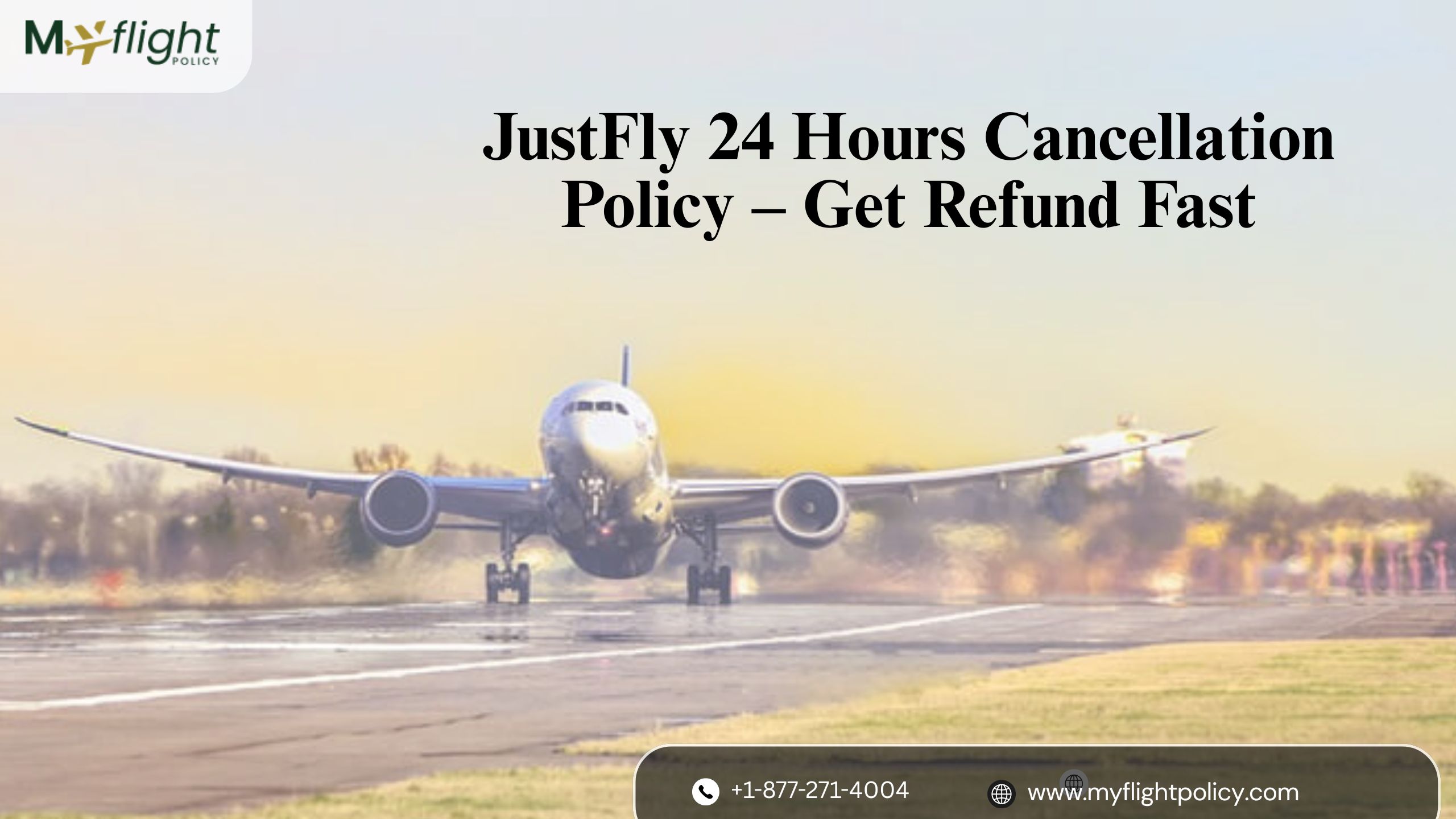 JustFly-24-Hours-Cancellation-Policy-–-Get-Refund-Fast.