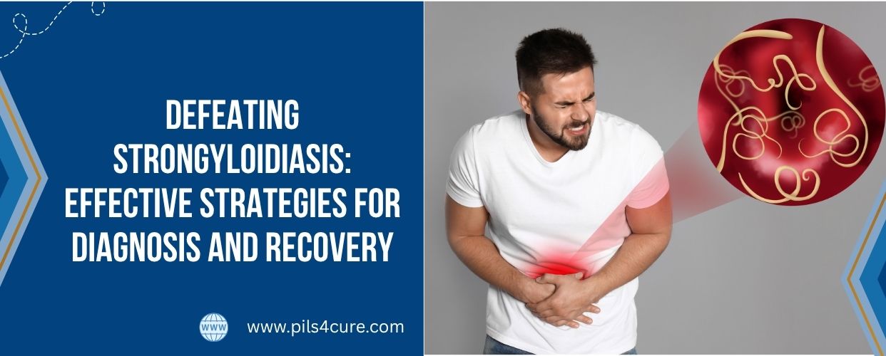 u3656-Defeating-Strongyloidiasis-Effective-Strategies-for-Diagnosis-and-Recovery