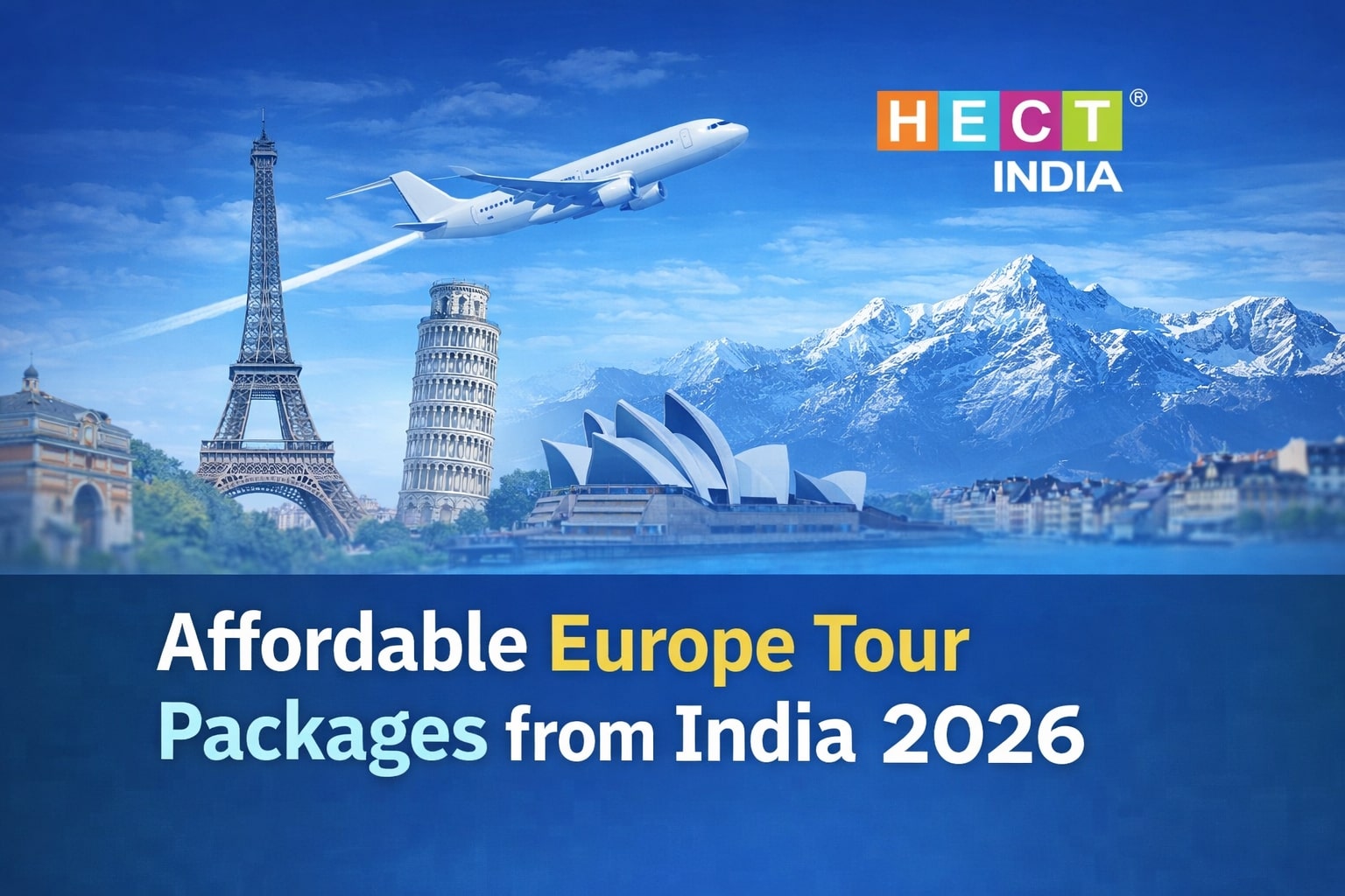Affordable-Europe-Tour-Packages-from-India-2026