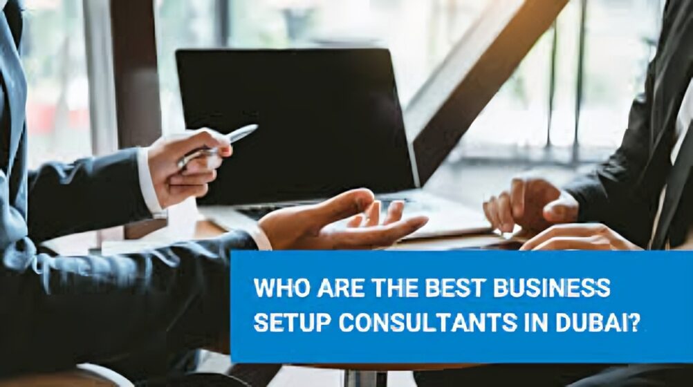 best-business-setup-consultants-in-dubai