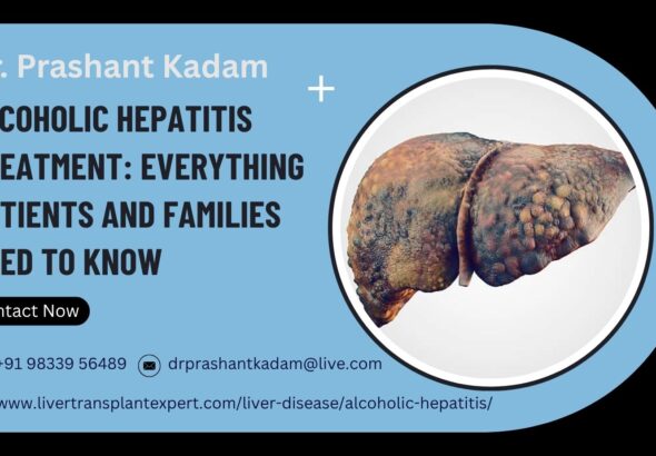 Alcoholic-Hepatitis-Treatment-Everything-Patients-and-Families-Need-to-Know