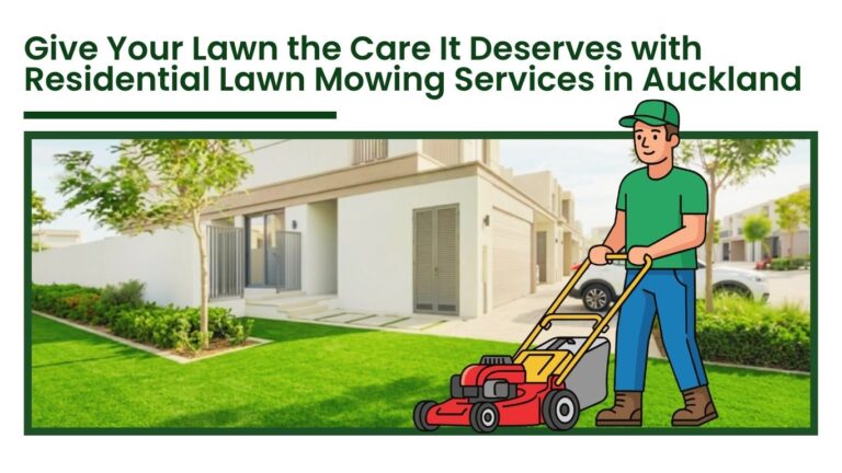 Give-Your-Lawn-the-Care-It-Deserves-with-Residential-Lawn-Mowing-Services-in-Auckland