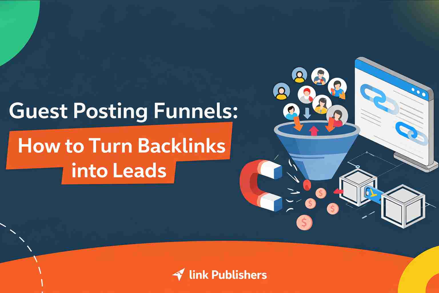 How-to-Turn-SEO-Traffic-Into-Leads-Using-Smart-Link-Building_11zon