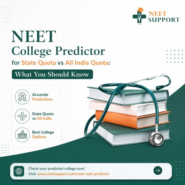 NEETCollegePredictorforStateQuotavsAllIndiaQuotaWhatYouShouldKno