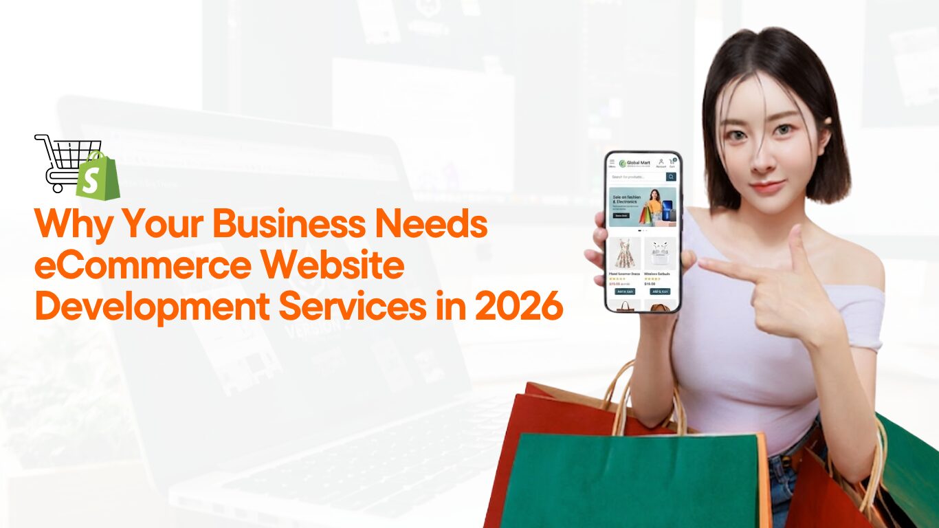 Why-Your-Business-Needs-eCommerce-Website-Development-Services-in-2026